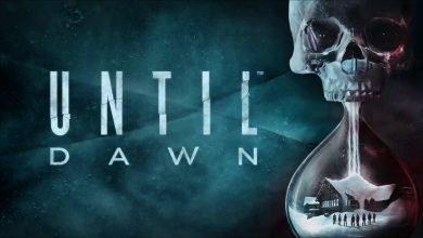 متطلبات تشغيل Until Dawn