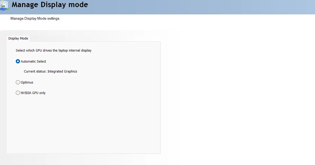 نافذة Manage Display Mode في NVIDIA Control Panel مع خيارات Automatic Select وOptimus وNVIDIA GPU only